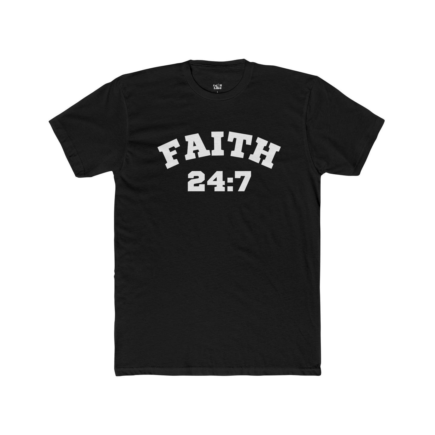 "Faith 24:7"- Unisex Cotton Crew Tee