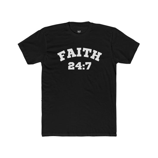 "Faith 24:7"- Unisex Cotton Crew Tee
