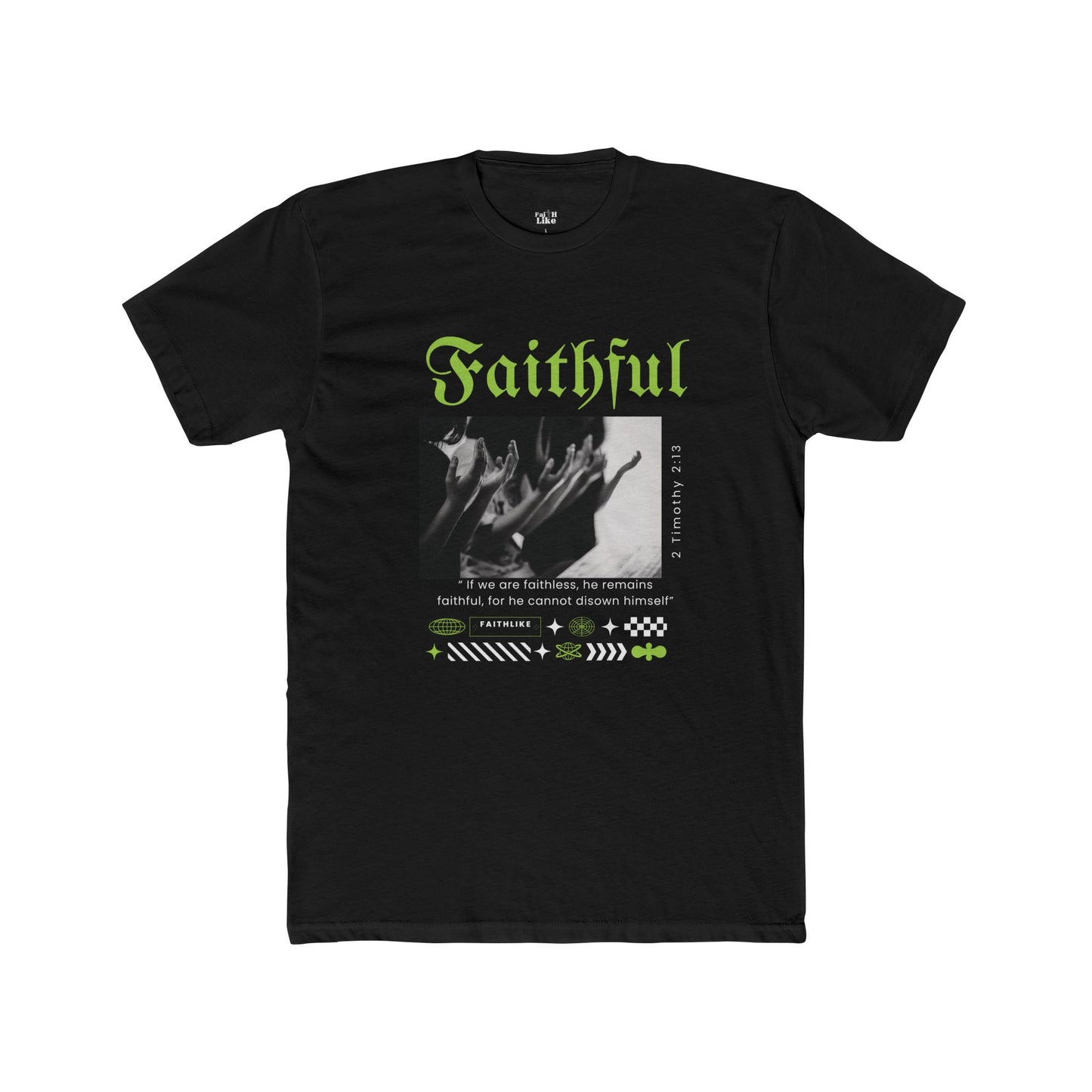 "Faithful Graphic " Unisex Cotton Crew Tee